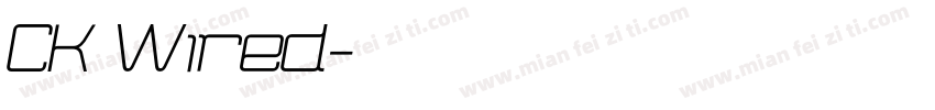 CK Wired字体转换